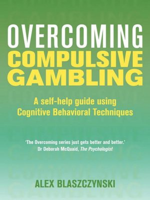 Overcoming Compulsive Gambling - ebook
